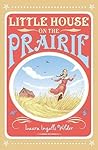 Little House on the Prairie by Laura Ingalls Wilder