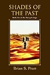 Shades of the Past (The Morcyth Saga, #6) Shades of the Past (The Morcyth Saga, #6)