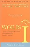 Woe is I: The Gra...