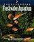 The Essential Freshwater Aquarium