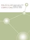 Molecular Computing (MIT Press)