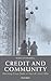 Credit and Community: Worki...