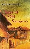 Tales of Old Sarajevo