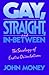 Gay, Straight, and In-Between: The Sexology of Erotic Orientation