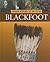 The Blackfoot (Canadian Aboriginal Art and Culture)