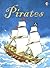 Pirates, Level 2: Internet Referenced (Beginners Social Studies - New Format)