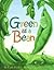 Green as a Bean by Karla Kuskin