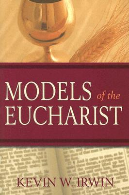 Models of the Eucharist (Paperback)