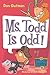 Ms. Todd Is Odd!