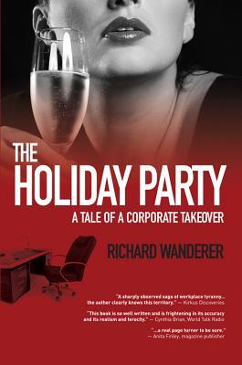 The Holiday Party (A Tale of a Corporate Takeover)