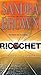 Ricochet