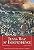Texas War of Independence by Robert O'Neill