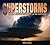 Superstorms: Extreme Weather in the Heart of the Heartland