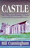 Castle: The Story of a Kentucky Prison