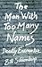 The Man With Too Many Names: Deadly Encounter