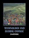 Technology and Global Change Technology and Global Change