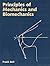 Principles of Mechanics and Biomechanics