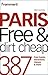 Frommer's Paris Free and Di...