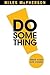DO Something!: Make Your Li...