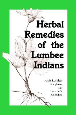 Herbal Remedies of the Lumbee Indians (Paperback)