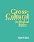 Cross Cultural Perspectives in Medical Ethics by Robert M. Veatch