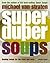 Super Duper Soups