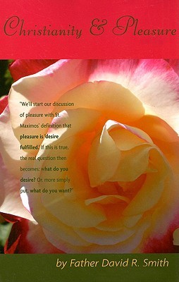 Christianity and Pleasure (Paperback)