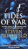 Tides Of War by Steven Pressfield