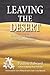 Leaving the Desert: Embraci...