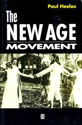 The New Age Movement: Religion, Culture and Society in the Age of Postmodernity