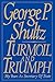 Turmoil and Triumph: Diplomacy, Power, and the Victory of the American Ideal