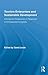 Tourism Enterprises and Sustainable Development (Routledge Advances in Tourism)