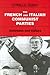 The French and Italian Communist Parties: Comrades and Culture (Totalitarianism Movements and Political Religions)