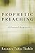 Prophetic Preaching: A Pastoral Approach