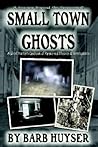 Small Town Ghosts