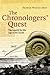 The Chronologers' Quest: The Search for the Age of the Earth