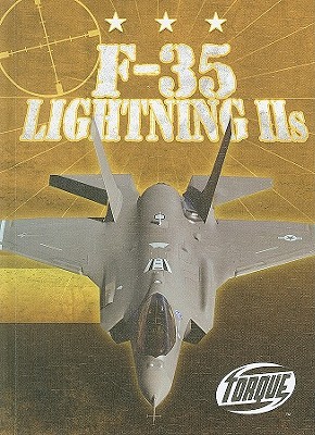 F-35 Lightning IIs (Torque Books: Military Machines)