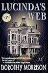 Lucinda's Web by Dorothy Morrison