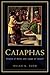 Caiaphas: Friend of Rome an...