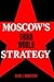 Moscow's Third World Strategy