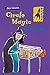 Rockets: Circle Magic (Rockets: Mrs Magic)