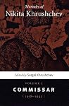 Memoirs of Nikita Khrushchev by Sergei Nikitich Khrushchev