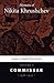 Memoirs of Nikita Khrushchev: Volume 1: Commissar, 1918–1945