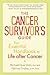 The Cancer Survivor's Guide: The Essential Handbook to Life after Cancer
