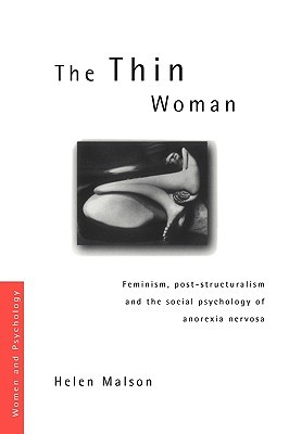 The Thin Woman (Women and Psychology)