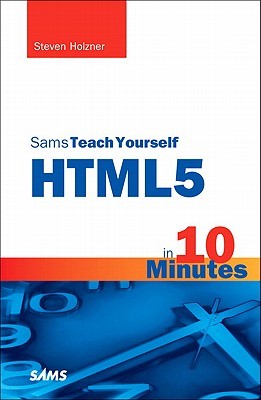 Sams Teach Yourself HTML5 in 10 Minutes (Paperback)