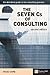 The Seven Cs of Consulting:...