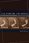 The Pivot of the World: Photography and Its Nation