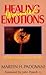 Healing Wounded Emotions: Overcoming Life's Hurts (Inspirational Reading for Every Catholic)