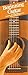 Beginning Guitar: Compact Reference Library